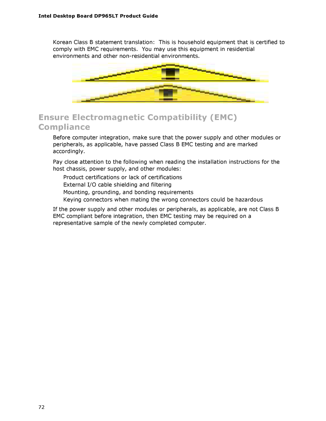 Intel DP965LT manual Ensure Electromagnetic Compatibility EMC Compliance 