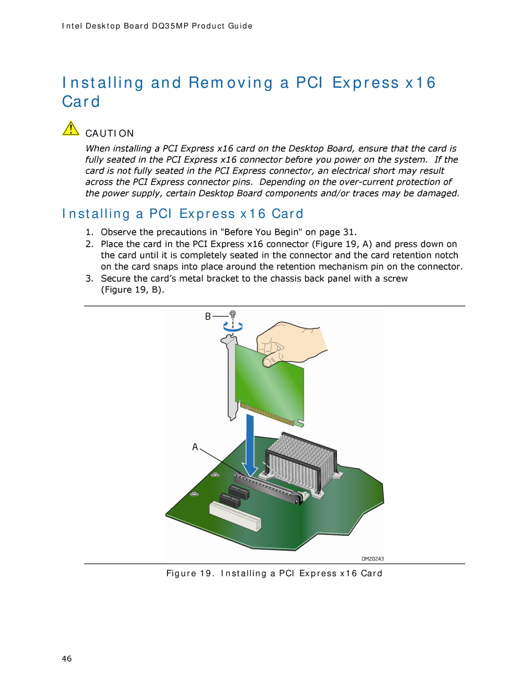 Intel DQ35MP manual Installing and Removing a PCI Express x16 Card, Installing a PCI Express x16 Card 