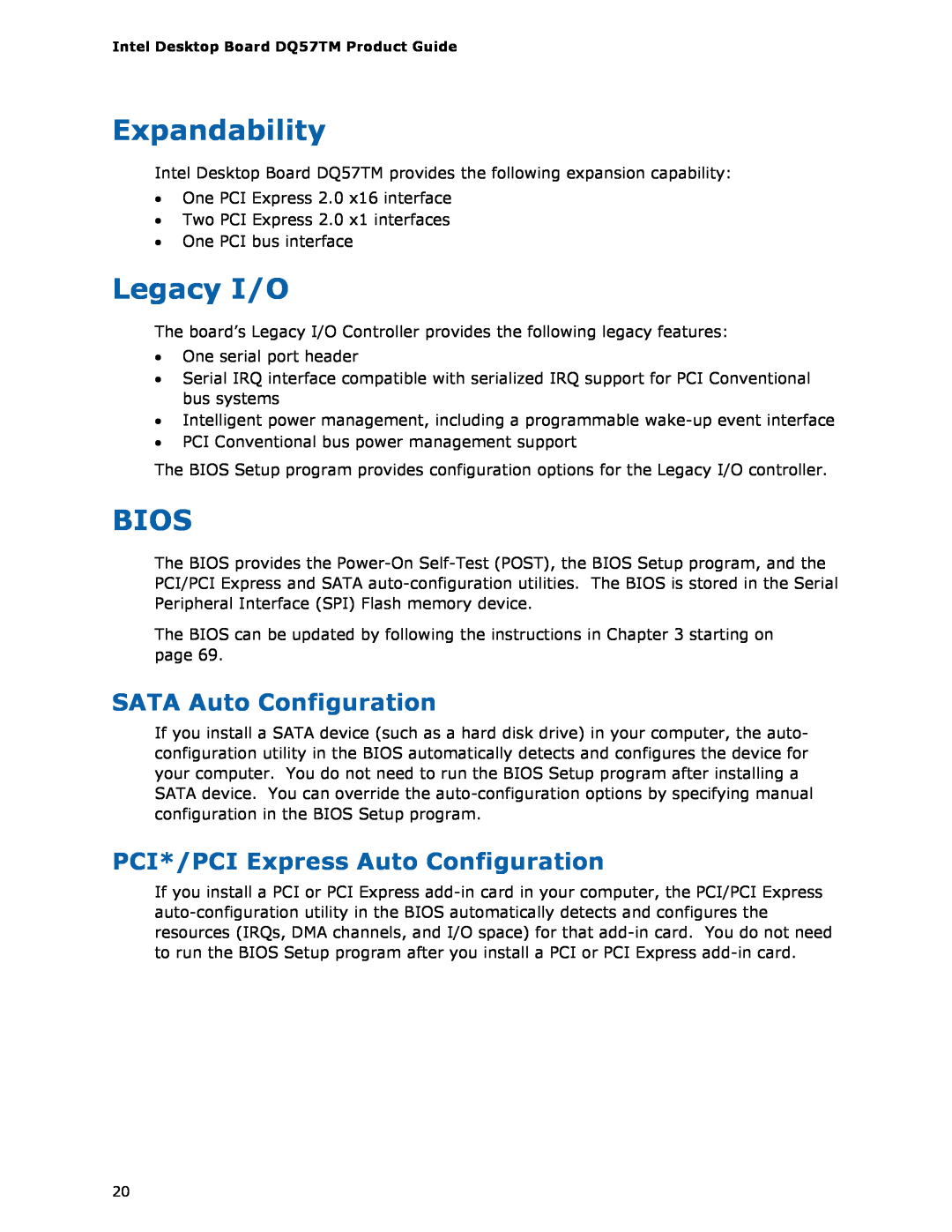 Intel DQ57TM manual Expandability, Legacy I/O, Bios, SATA Auto Configuration, PCI*/PCI Express Auto Configuration 