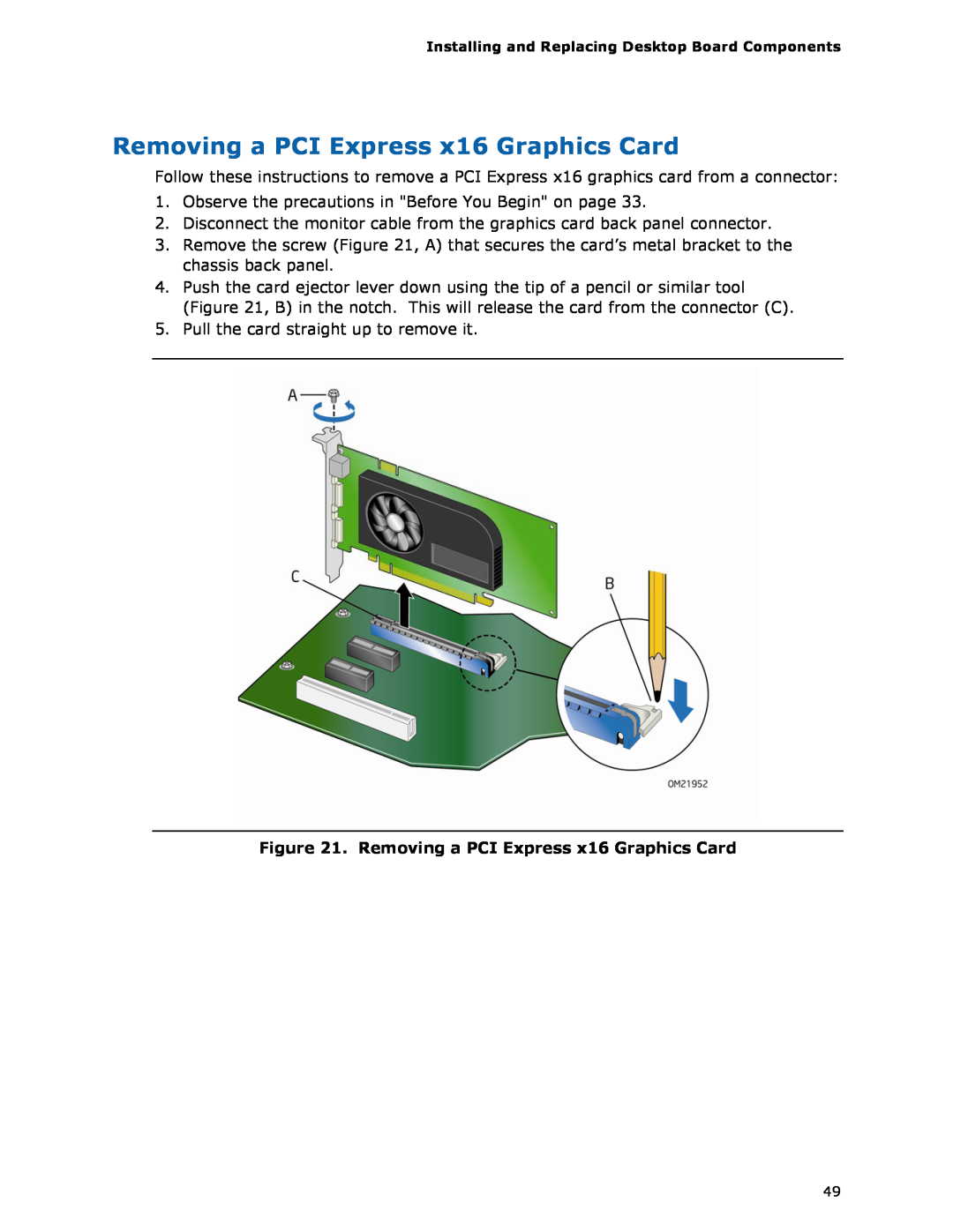 Intel DQ57TM manual Removing a PCI Express x16 Graphics Card 
