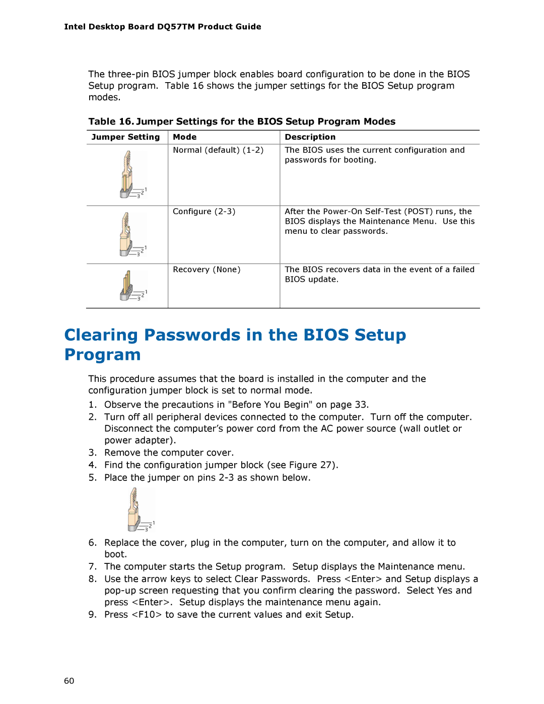 Intel DQ57TM manual Clearing Passwords in the Bios Setup Program, Jumper Settings for the Bios Setup Program Modes 