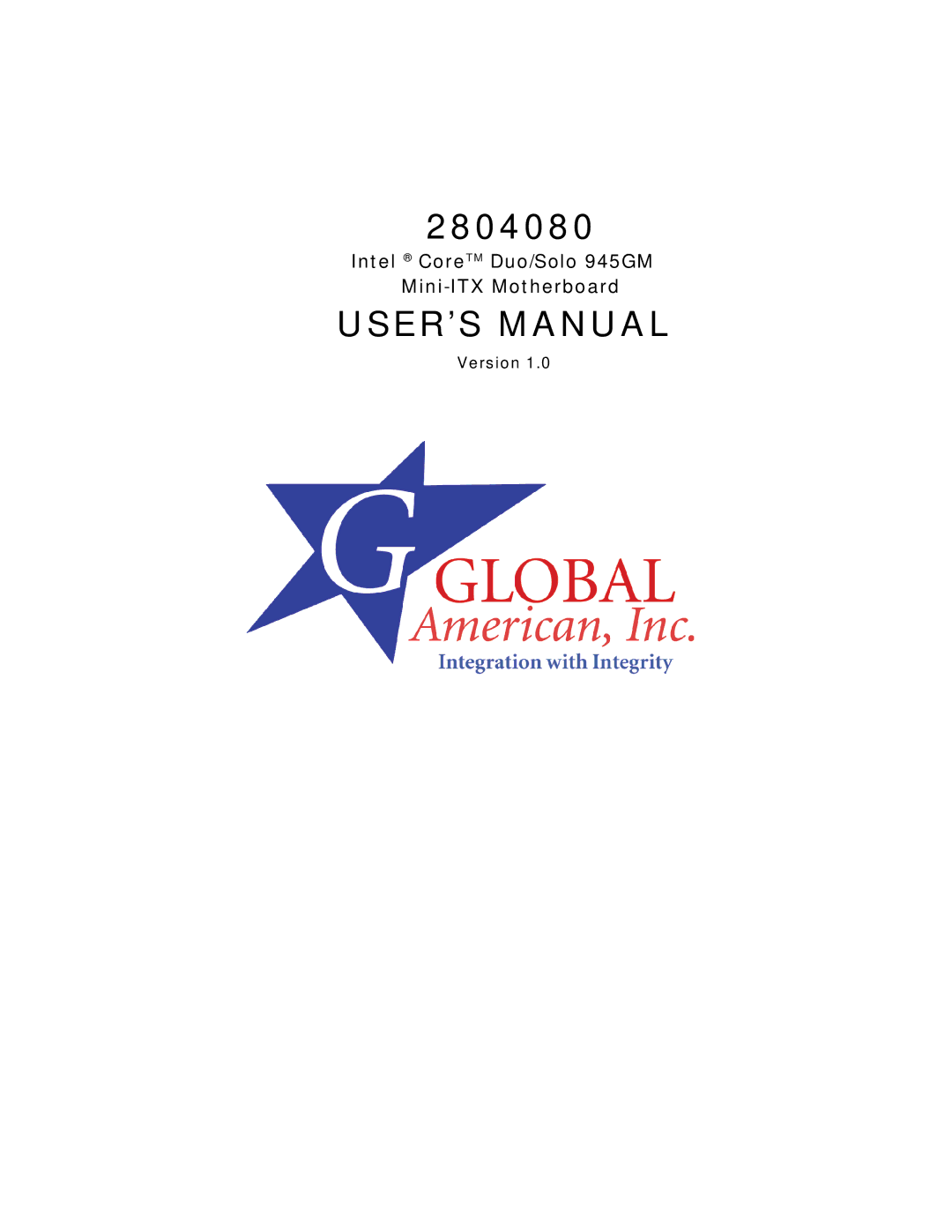 Intel 2804080, Duo/Solo 945GM user manual USER’S Manual, Version 