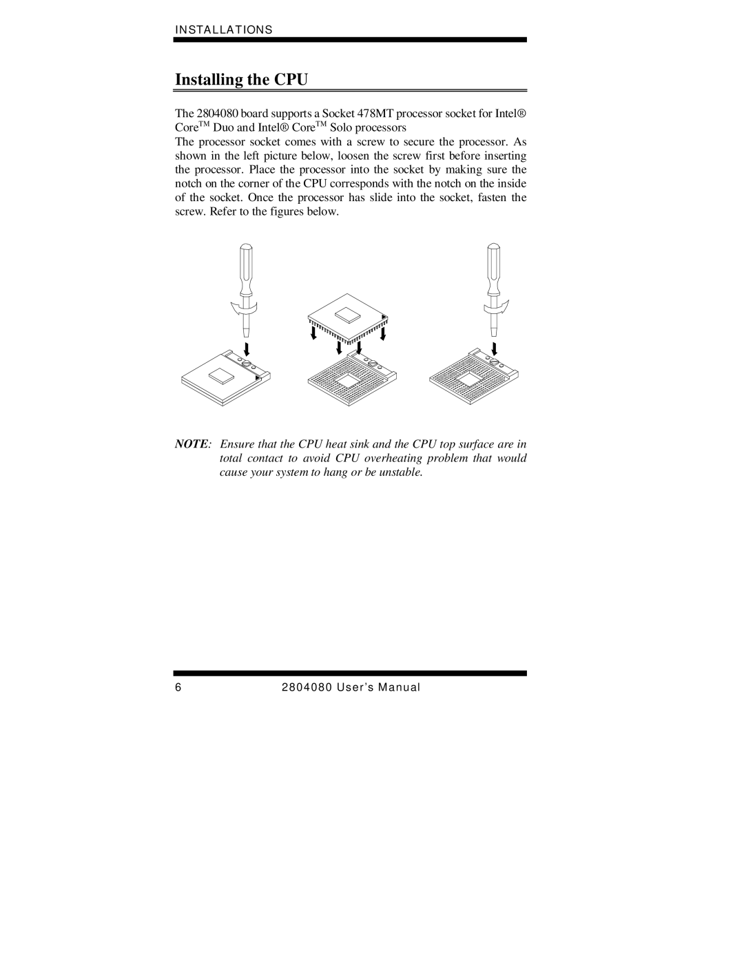 Intel Duo/Solo 945GM, 2804080 user manual Installing the CPU 