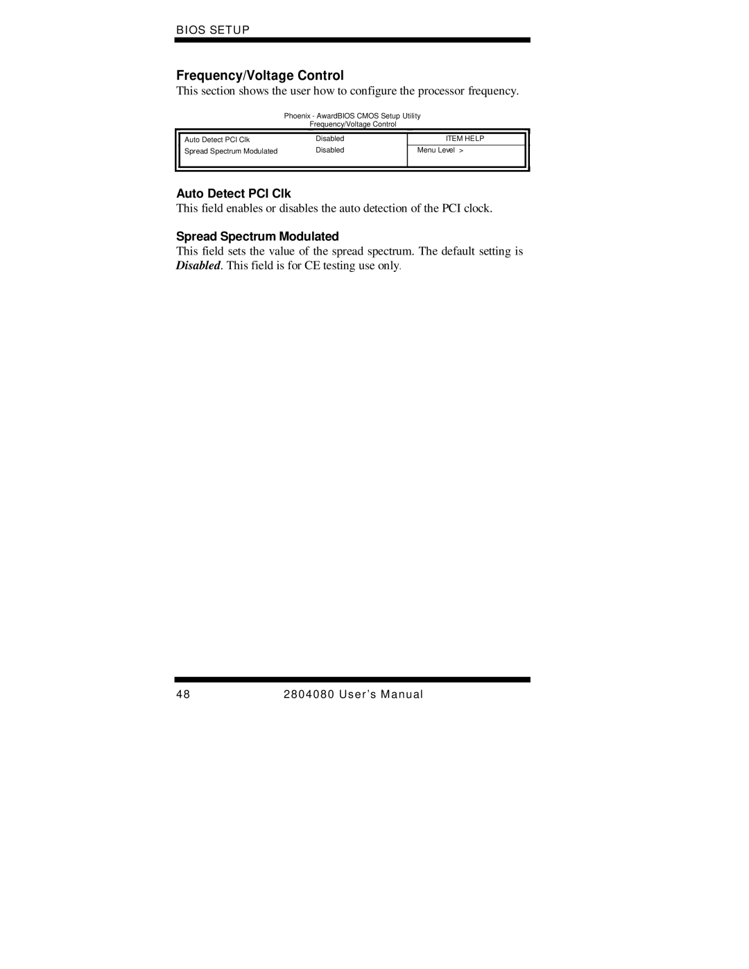 Intel Duo/Solo 945GM, 2804080 user manual Frequency/Voltage Control, Auto Detect PCI Clk, Spread Spectrum Modulated 