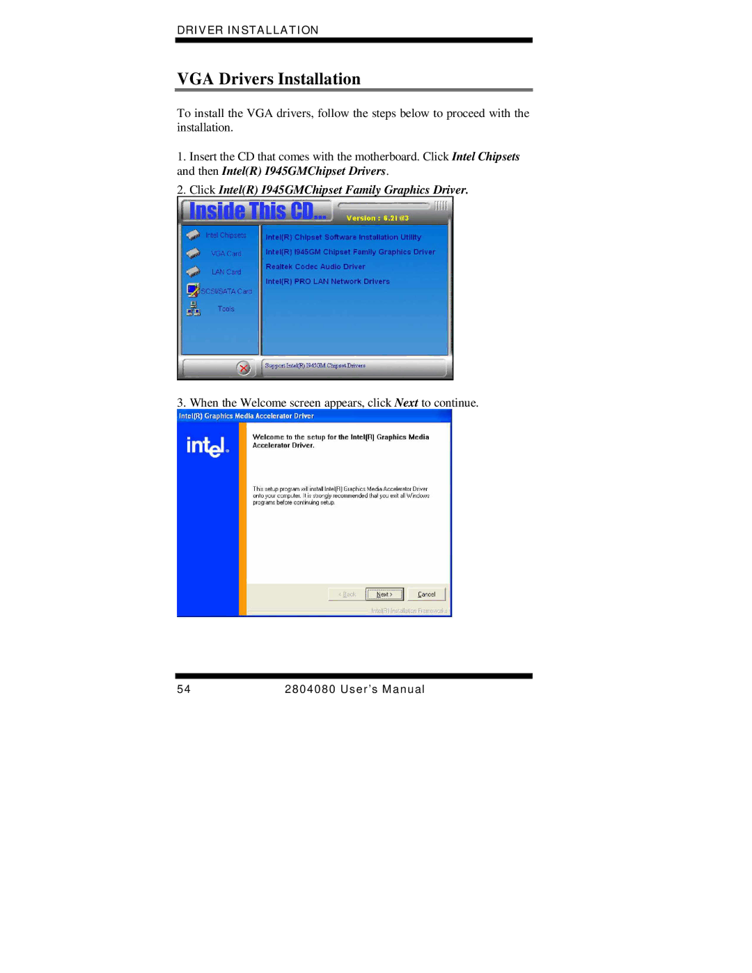 Intel Duo/Solo 945GM, 2804080 user manual VGA Drivers Installation, Click IntelR I945GMChipset Family Graphics Driver 