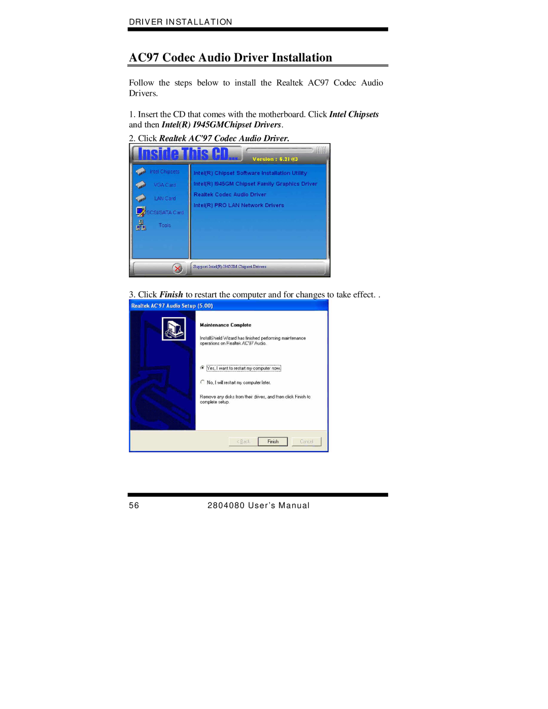 Intel Duo/Solo 945GM, 2804080 user manual AC97 Codec Audio Driver Installation, Click Realtek AC97 Codec Audio Driver 