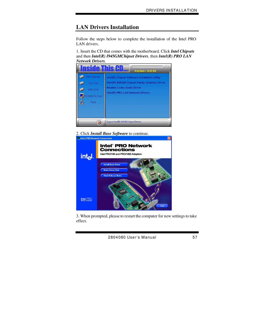 Intel 2804080, Duo/Solo 945GM user manual LAN Drivers Installation, Click Install Base Software to continue 