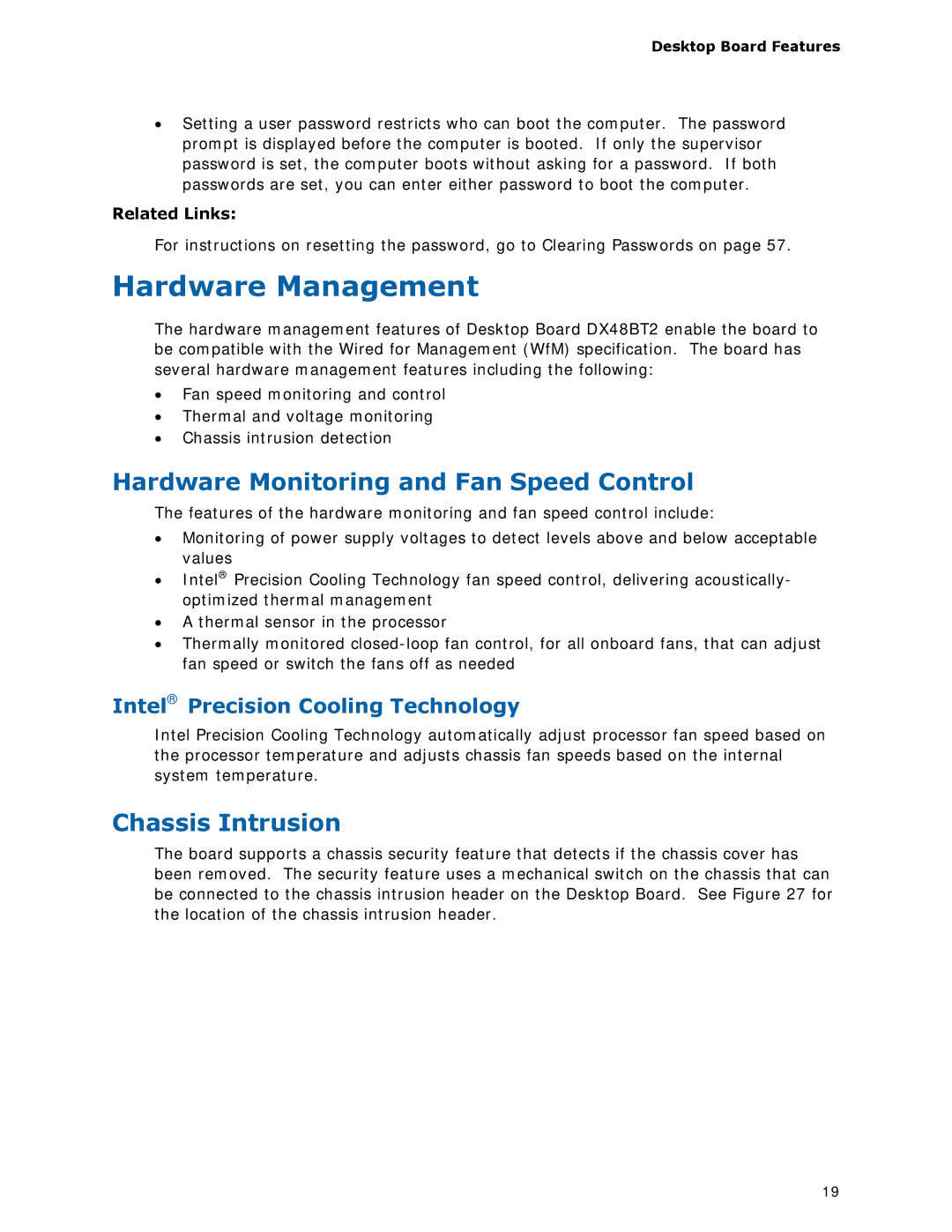 Intel DX48BT2 manual Hardware Management, Hardware Monitoring and Fan Speed Control, Chassis Intrusion 