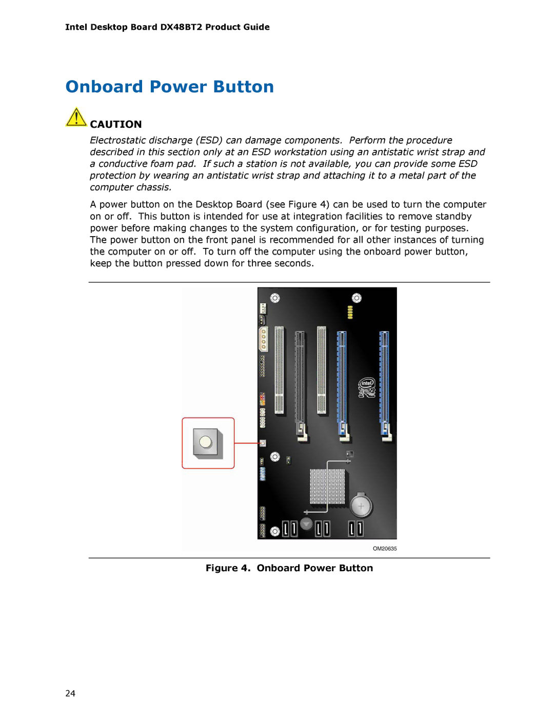 Intel DX48BT2 manual Onboard Power Button 