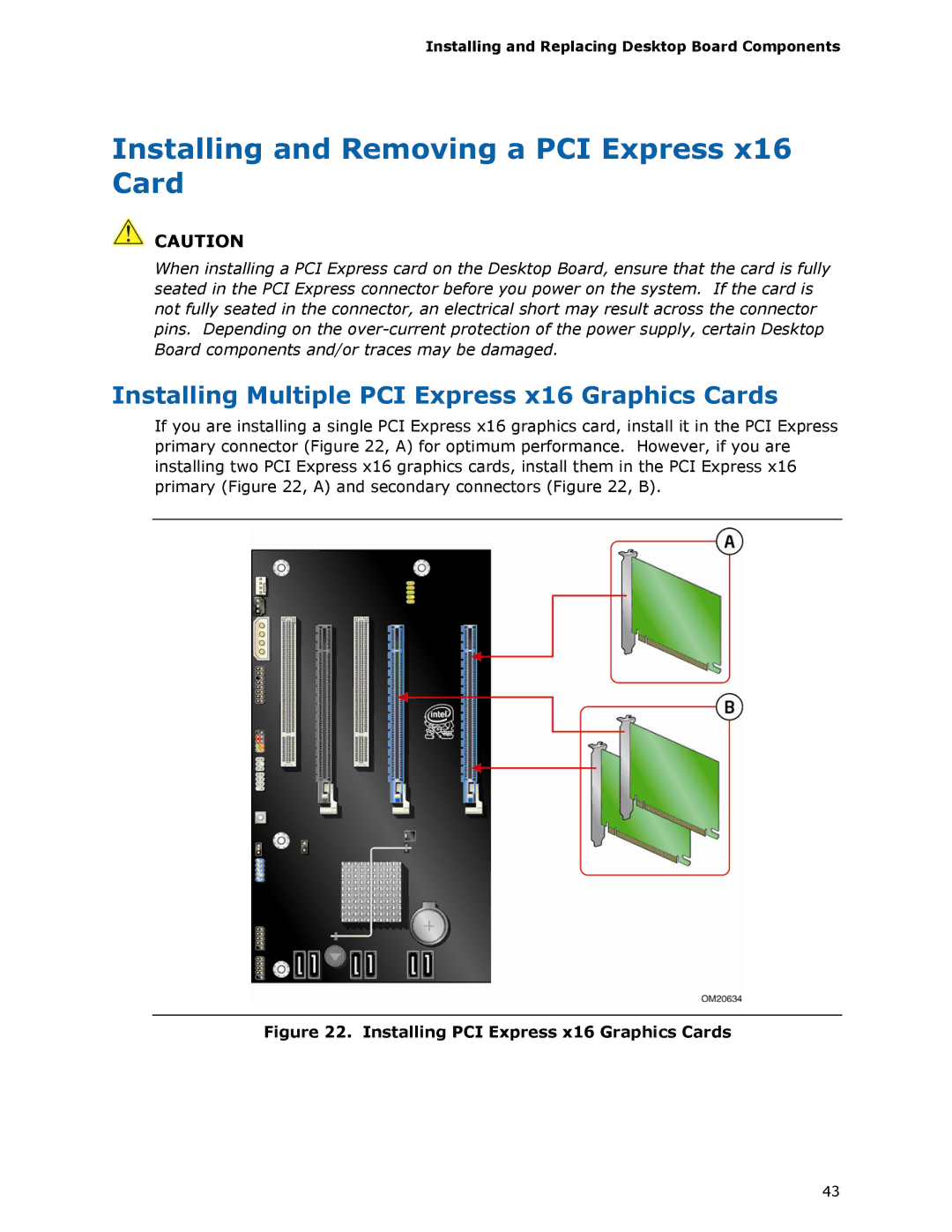 Intel DX48BT2 manual Installing and Removing a PCI Express x16 Card, Installing Multiple PCI Express x16 Graphics Cards 