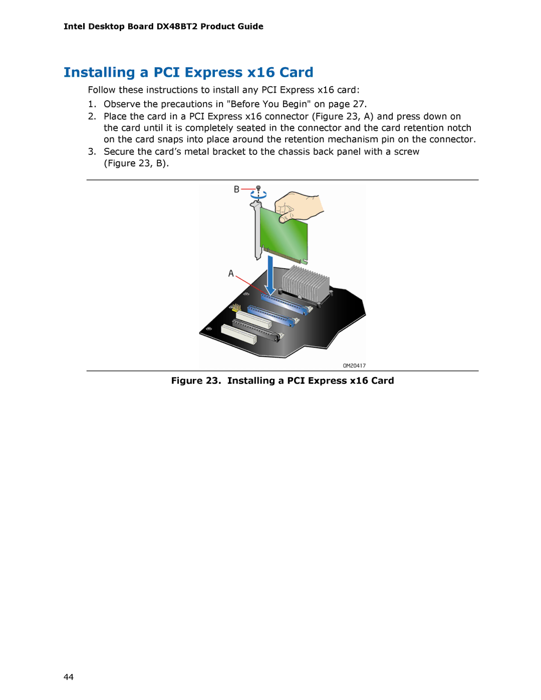 Intel DX48BT2 manual Installing a PCI Express x16 Card 