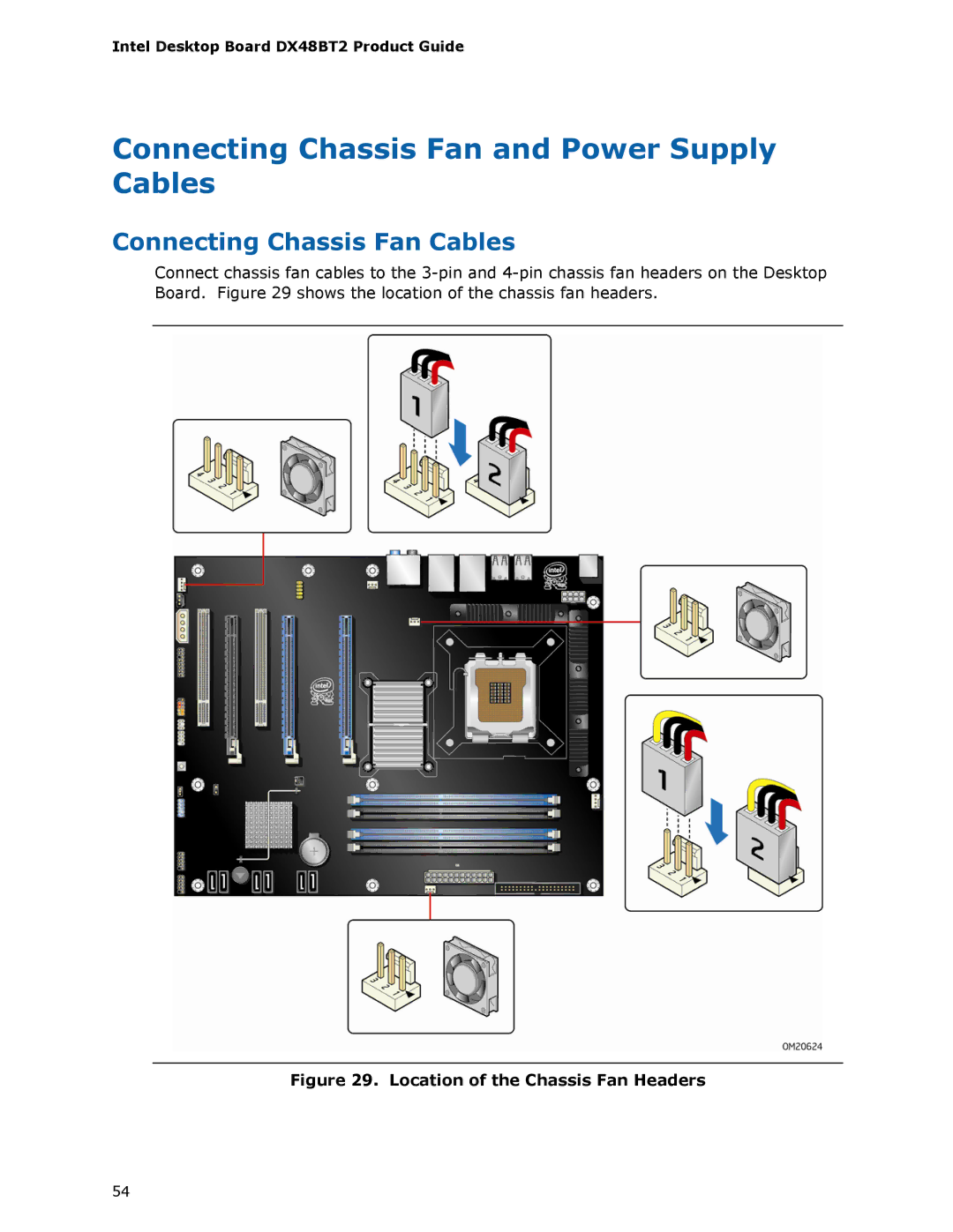 Intel DX48BT2 manual Connecting Chassis Fan and Power Supply Cables, Connecting Chassis Fan Cables 