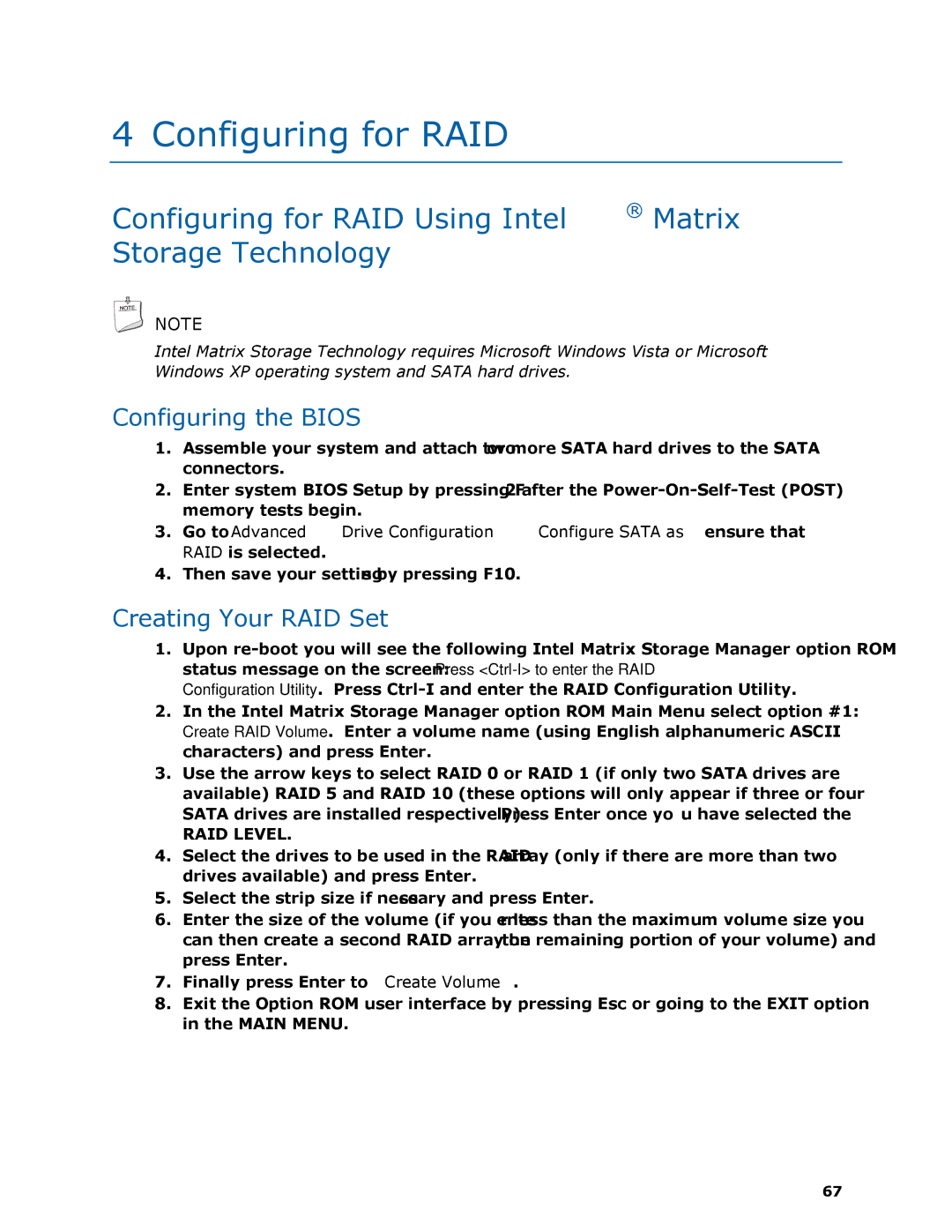 Intel DX48BT2 Configuring for RAID Using Intel Matrix Storage Technology, Configuring the Bios, Creating Your RAID Set 