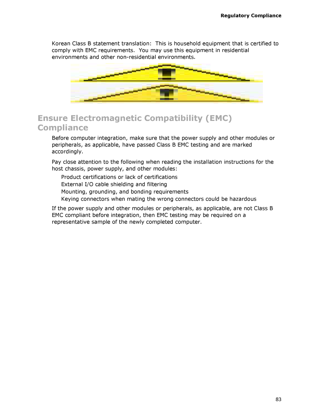 Intel DX48BT2 manual Ensure Electromagnetic Compatibility EMC Compliance 