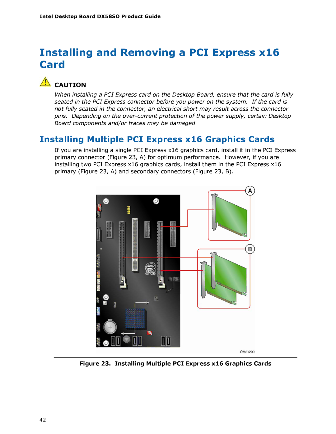 Intel DX58SO manual Installing and Removing a PCI Express x16 Card, Installing Multiple PCI Express x16 Graphics Cards 