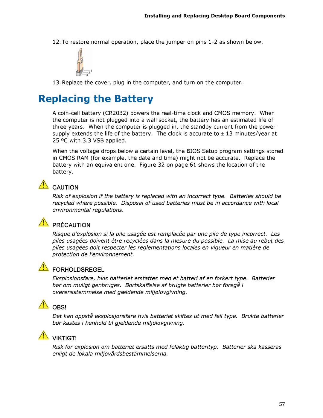 Intel DX58SO manual Replacing the Battery, Précaution 