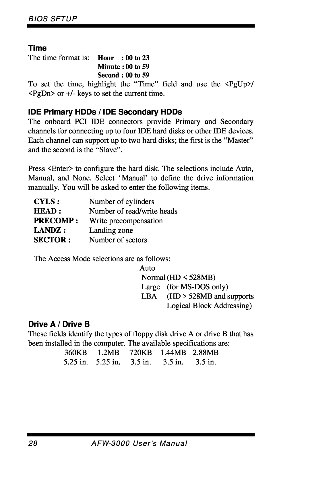 Intel E7501 user manual Time, IDE Primary HDDs / IDE Secondary HDDs, Drive A / Drive B 