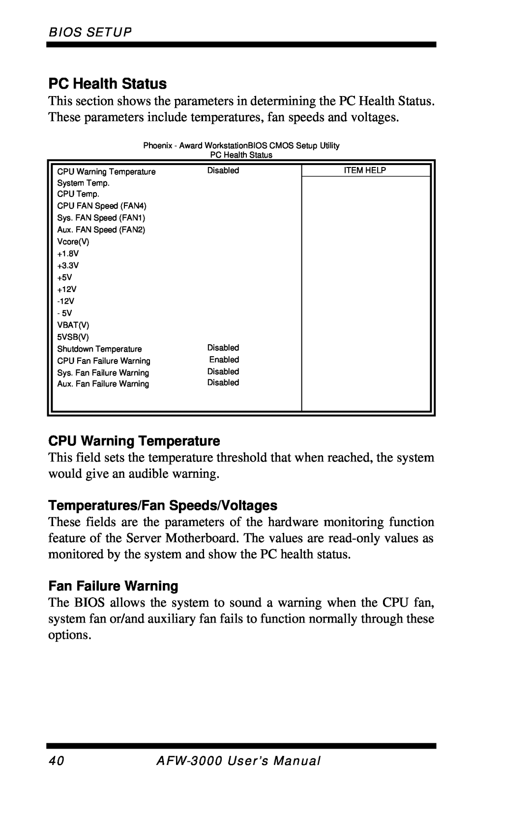 Intel E7501 user manual PC Health Status, CPU Warning Temperature, Temperatures/Fan Speeds/Voltages, Fan Failure Warning 