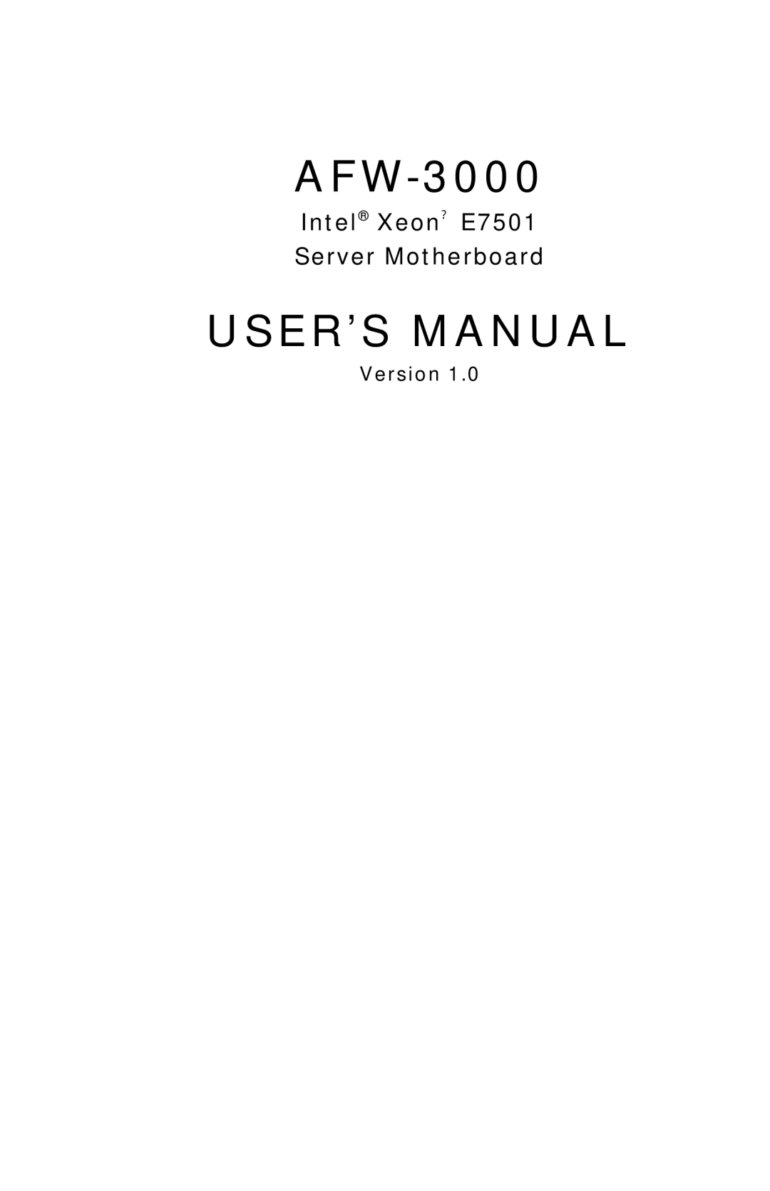 Intel E7501 user manual USER’S Manual, Version 