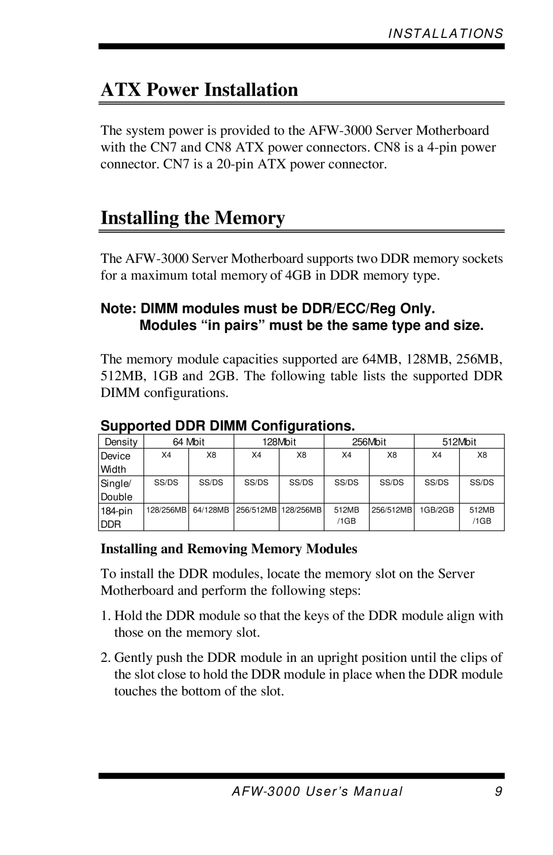 Intel E7501 user manual ATX Power Installation, Installing the Memory, Supported DDR Dimm Configurations 