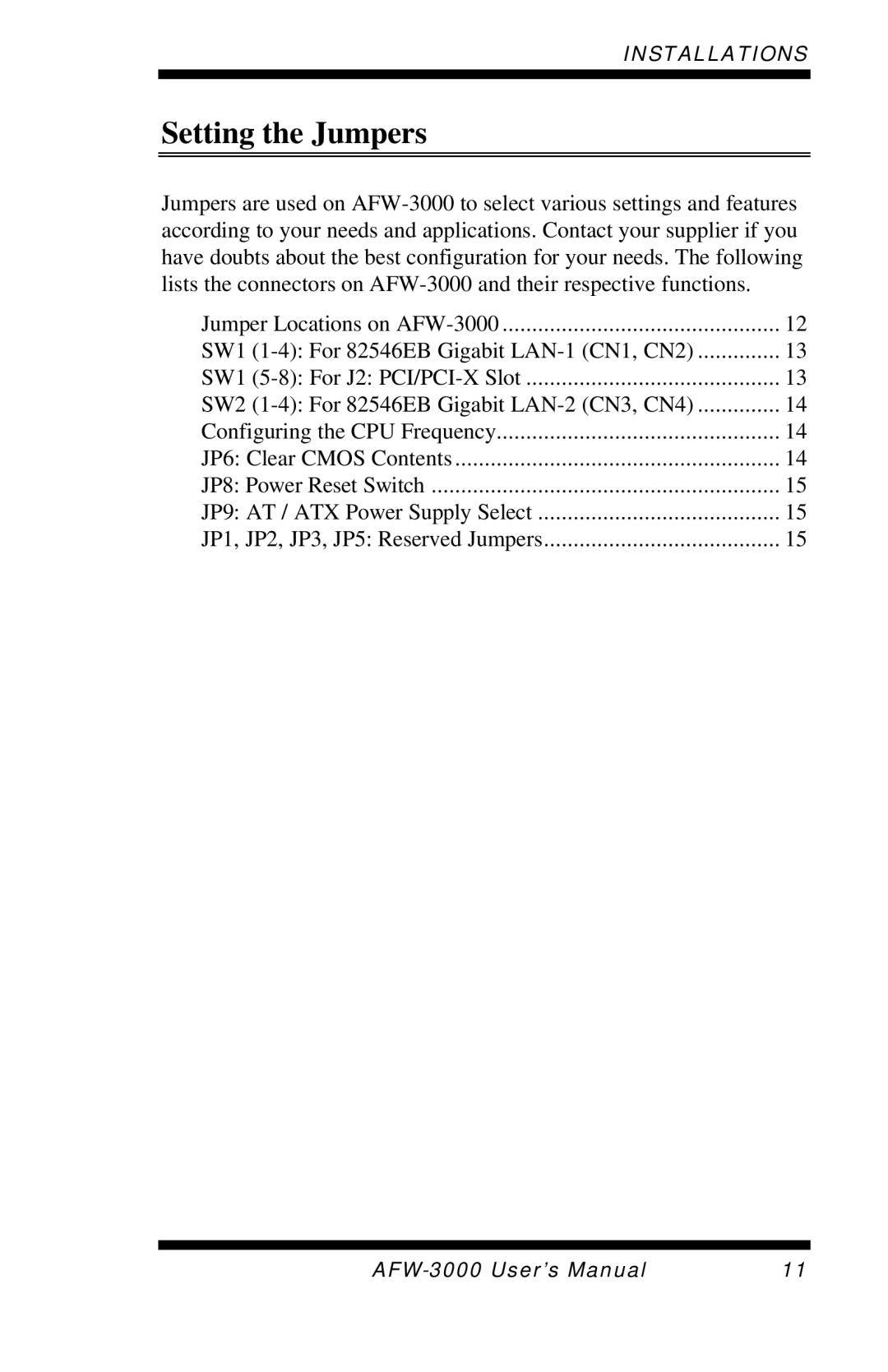 Intel E7501 user manual Setting the Jumpers 