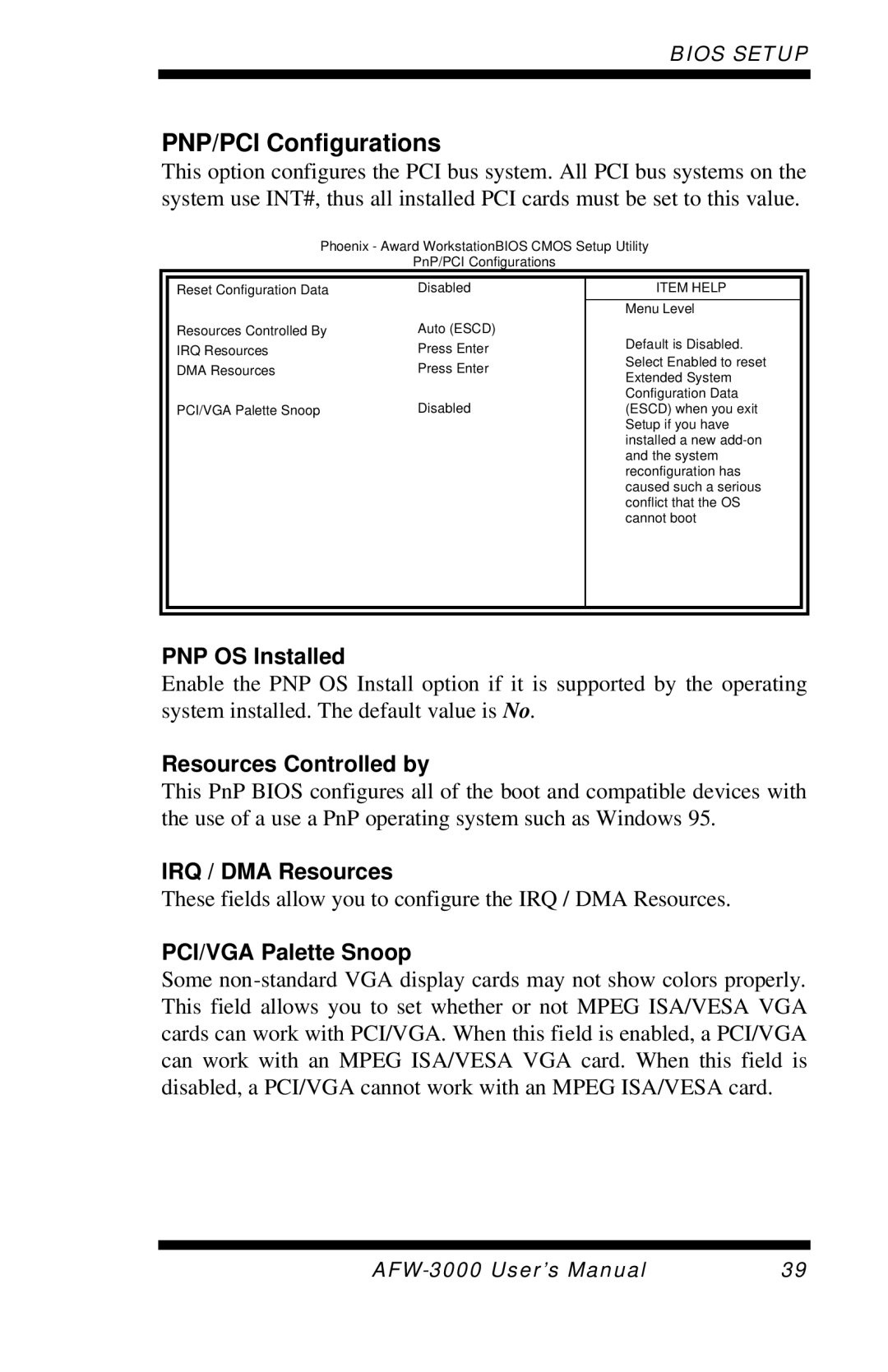 Intel E7501 PNP/PCI Configurations, PNP OS Installed, Resources Controlled by, IRQ / DMA Resources, PCI/VGA Palette Snoop 