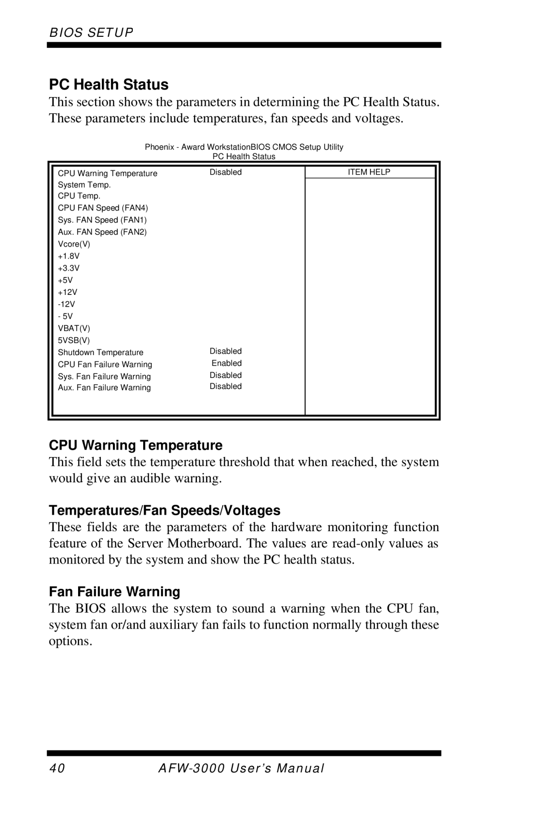 Intel E7501 user manual PC Health Status, CPU Warning Temperature, Temperatures/Fan Speeds/Voltages, Fan Failure Warning 