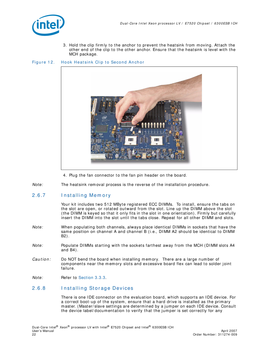 Intel E7520 user manual Installing Memory, Installing Storage Devices 