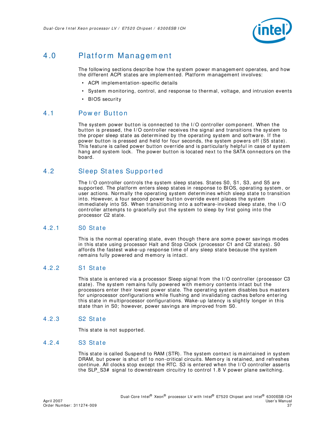 Intel E7520 user manual Platform Management, Power Button, Sleep States Supported 