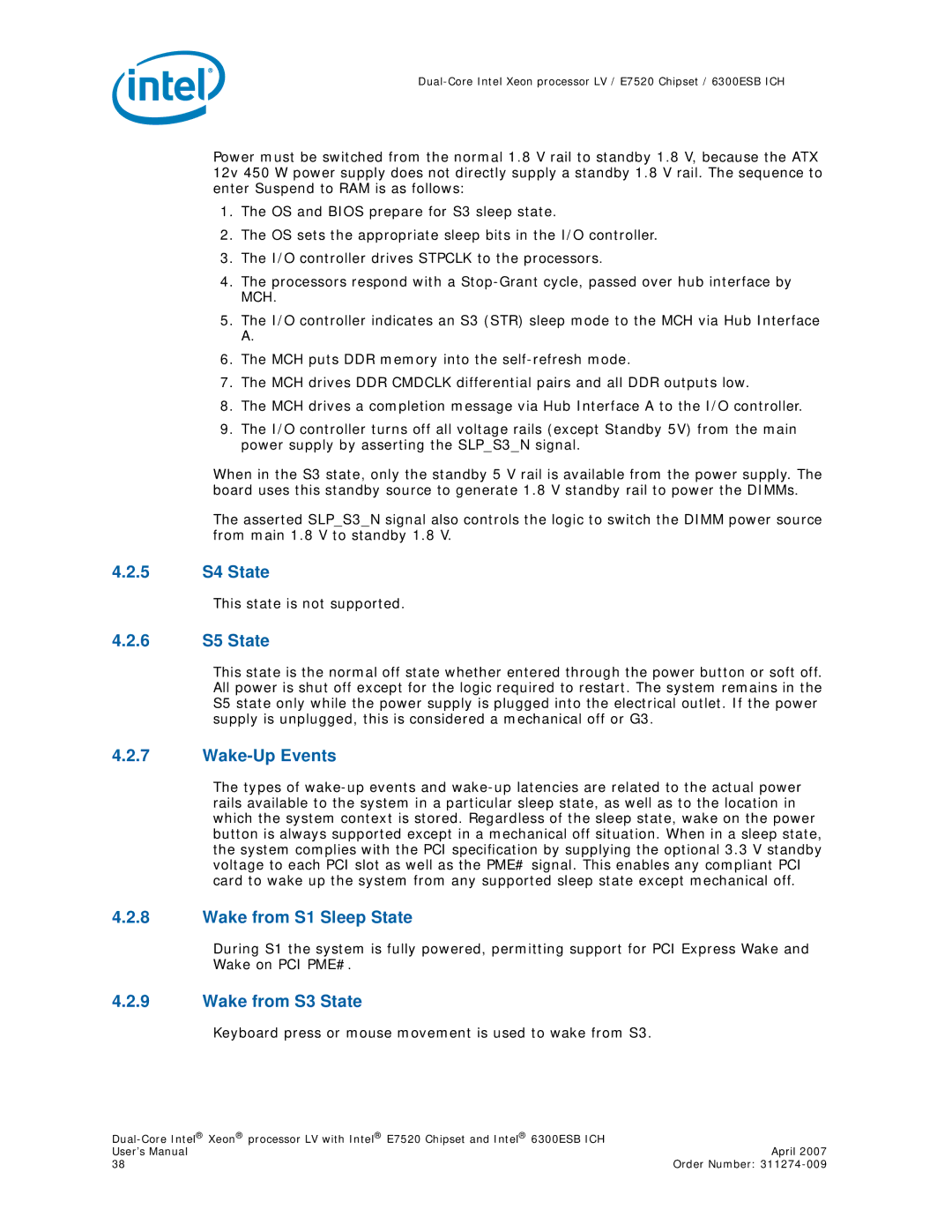 Intel E7520 user manual 5 S4 State, 6 S5 State, Wake-Up Events, Wake from S1 Sleep State, Wake from S3 State 