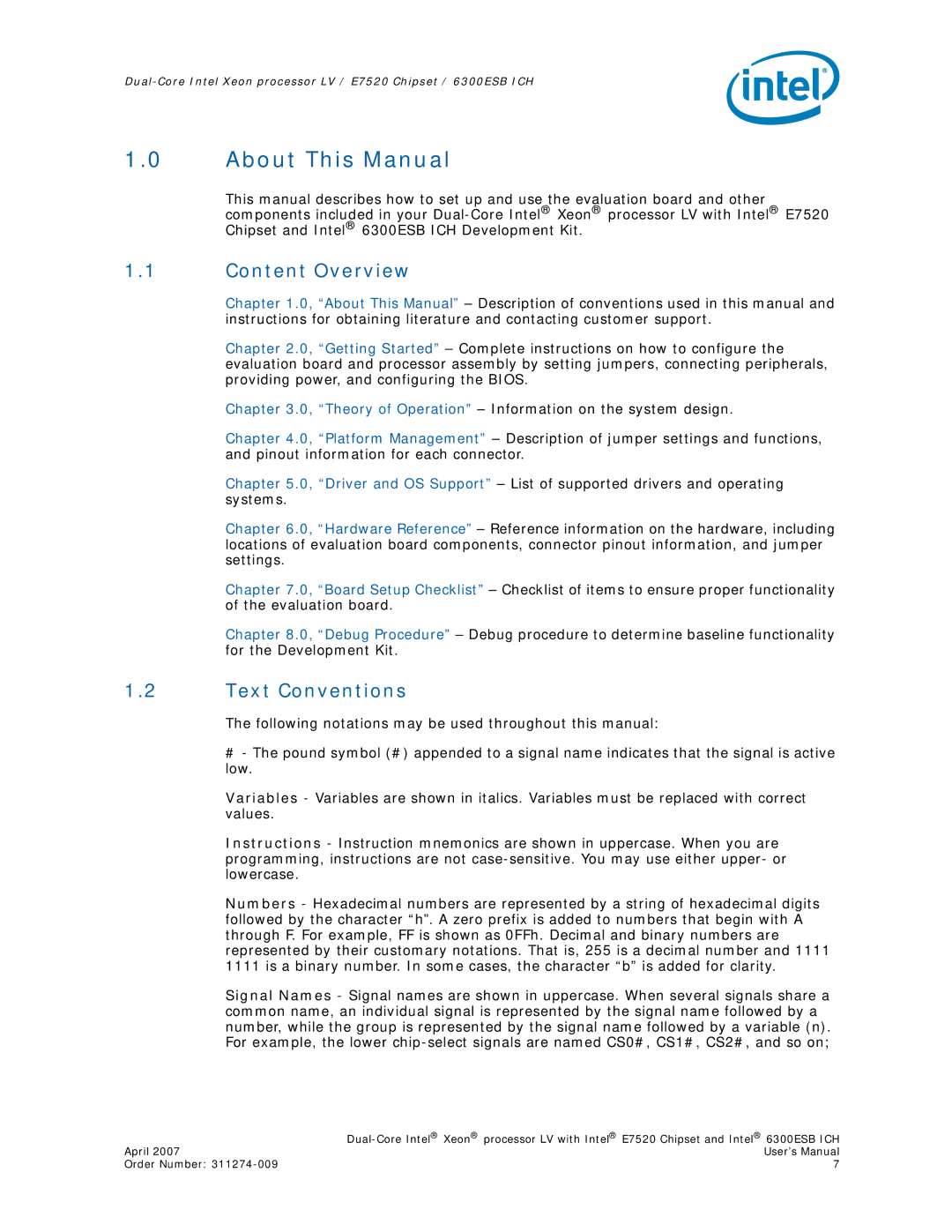 Intel E7520 user manual About This Manual, Content Overview, Text Conventions 