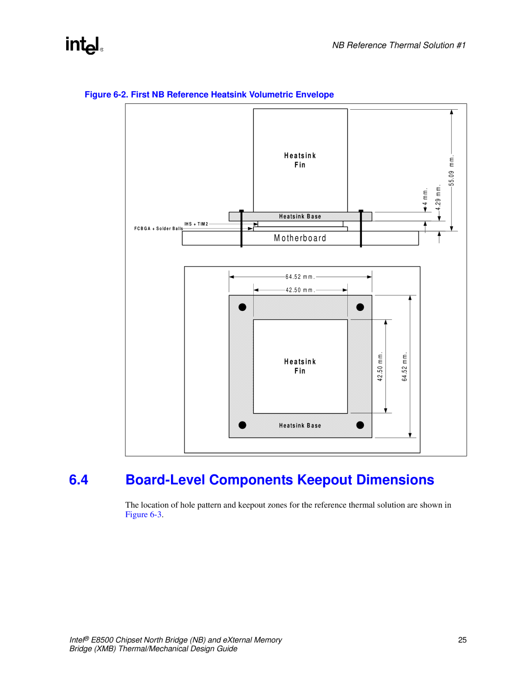 Intel E8500 manual Board-Level Components Keepout Dimensions, First NB Reference Heatsink Volumetric Envelope 