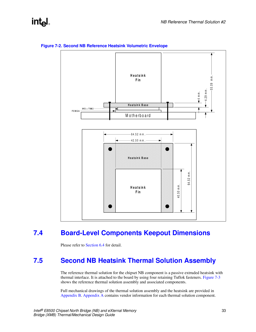 Intel E8500 manual Second NB Heatsink Thermal Solution Assembly, Second NB Reference Heatsink Volumetric Envelope 