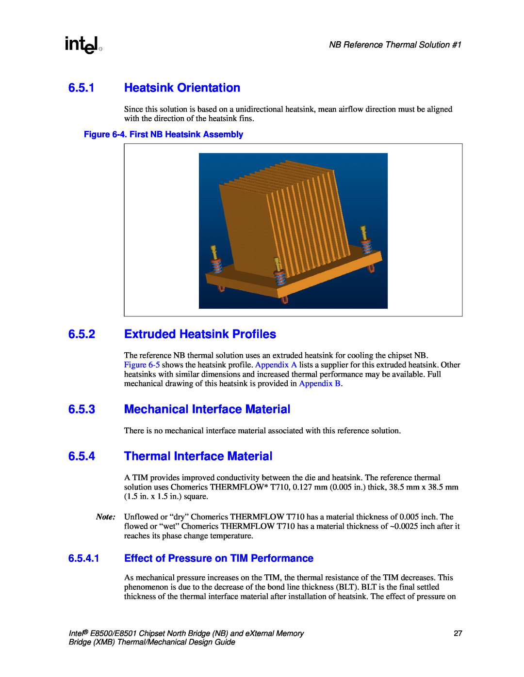 Intel E8501 manual 6.5.1Heatsink Orientation, 6.5.2Extruded Heatsink Profiles, 6.5.3Mechanical Interface Material 