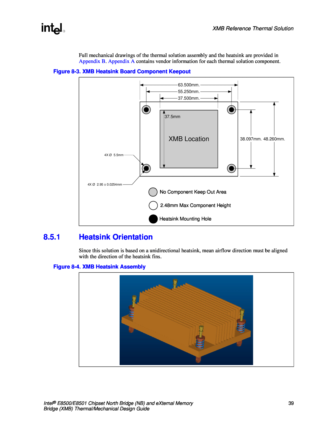Intel E8501 manual 8.5.1Heatsink Orientation, XMB Location, XMB Reference Thermal Solution 