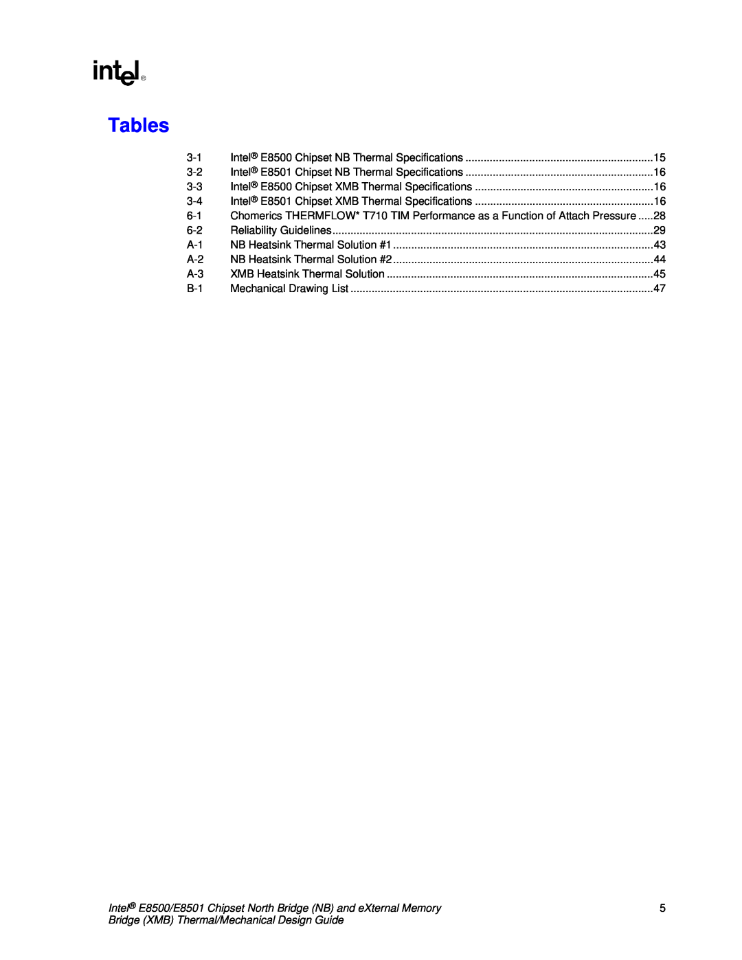 Intel E8501 manual Tables, Bridge XMB Thermal/Mechanical Design Guide 