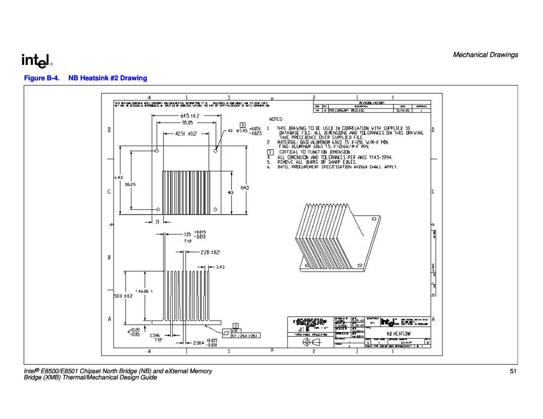 Intel E8501 manual Mechanical Drawings, Figure B-4.NB Heatsink #2 Drawing, Bridge XMB Thermal/Mechanical Design Guide 