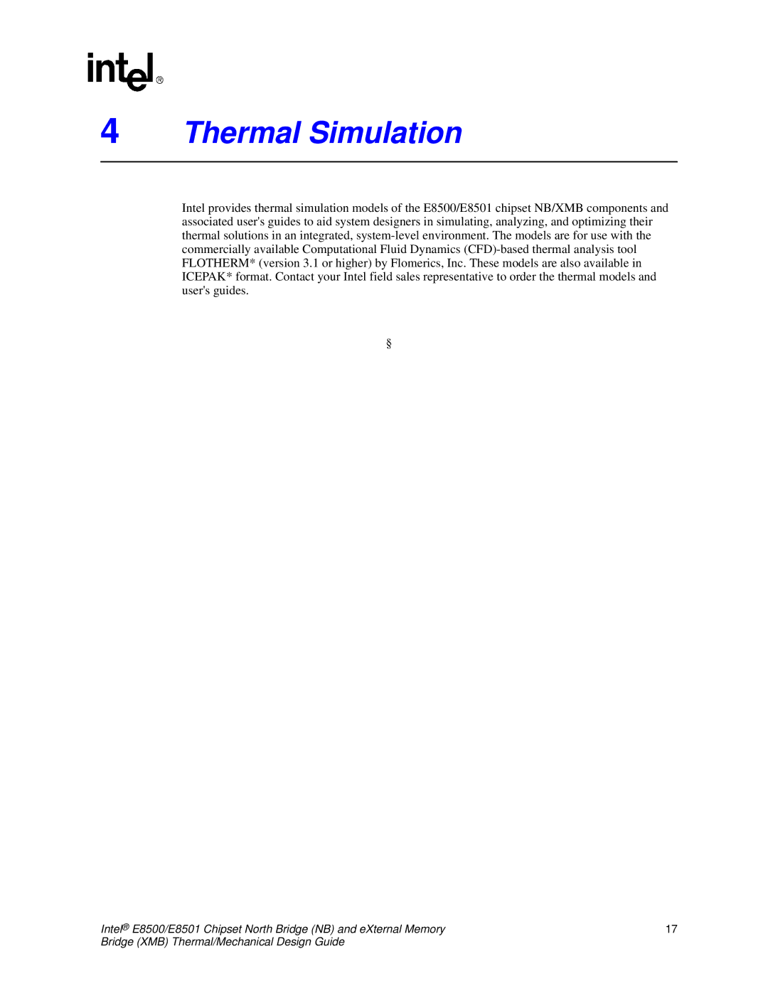 Intel E8501 manual Thermal Simulation 