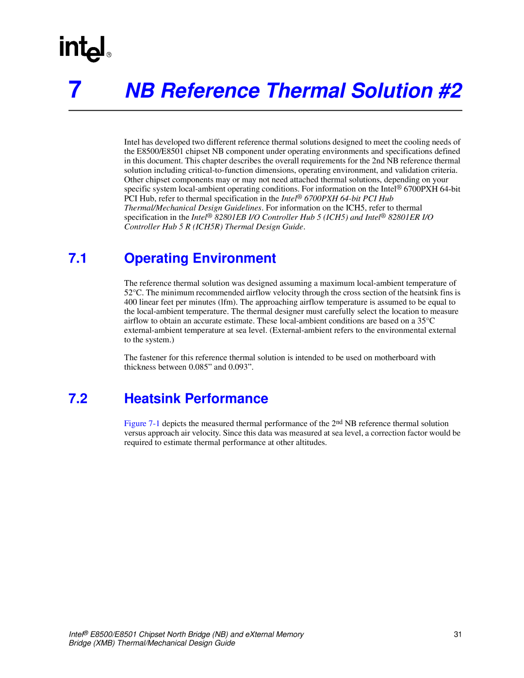 Intel E8501 manual NB Reference Thermal Solution #2, Operating Environment 