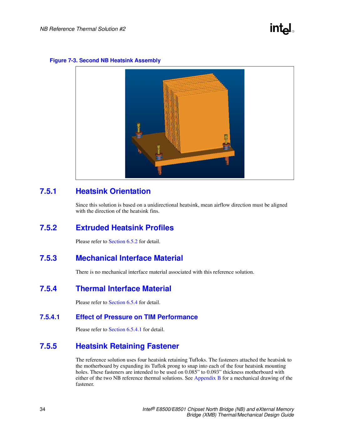 Intel E8501 manual Second NB Heatsink Assembly 