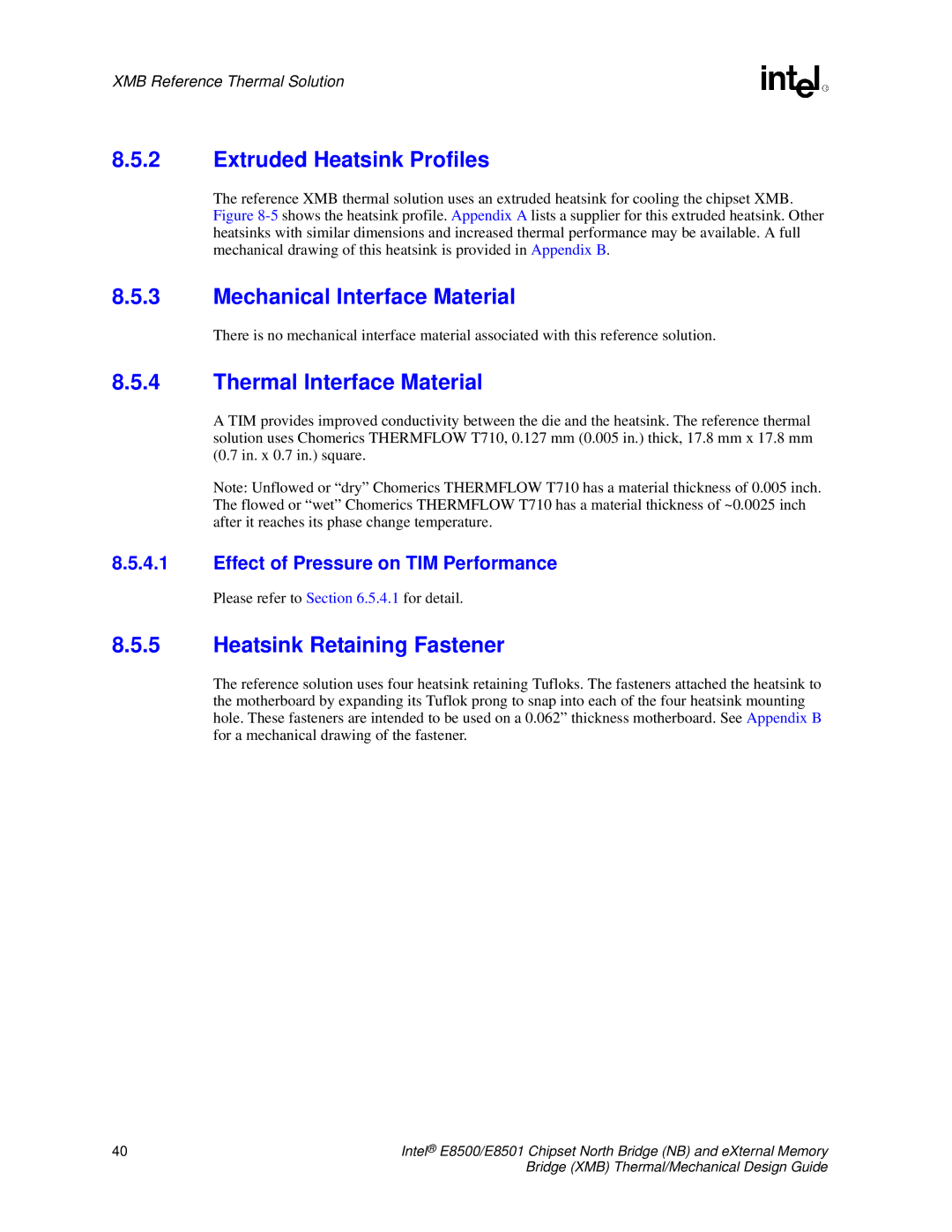 Intel E8501 manual Extruded Heatsink Profiles 