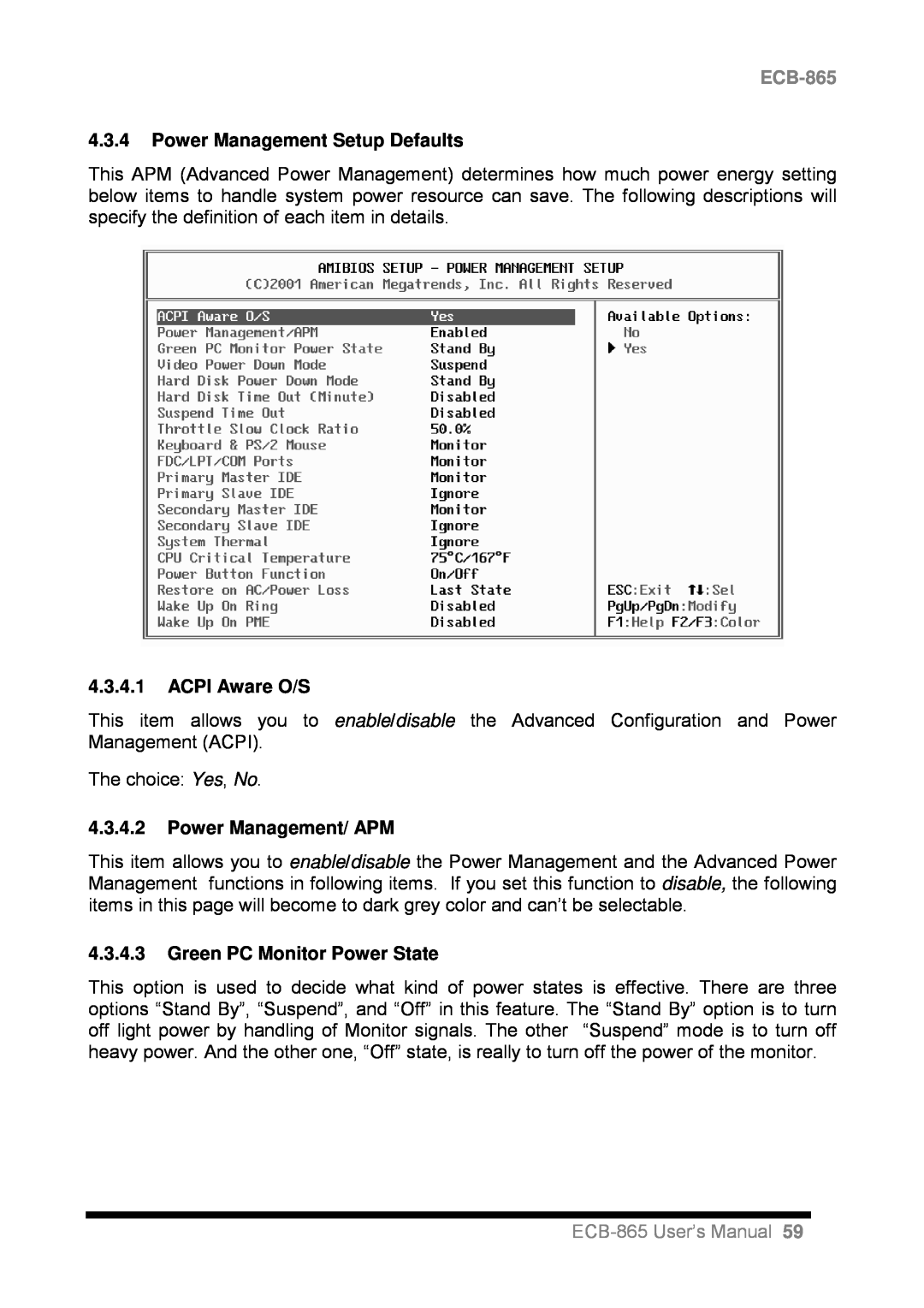 Intel ECB-865 user manual 4.3.4Power Management Setup Defaults, 4.3.4.1ACPI Aware O/S, 4.3.4.2Power Management/ APM 