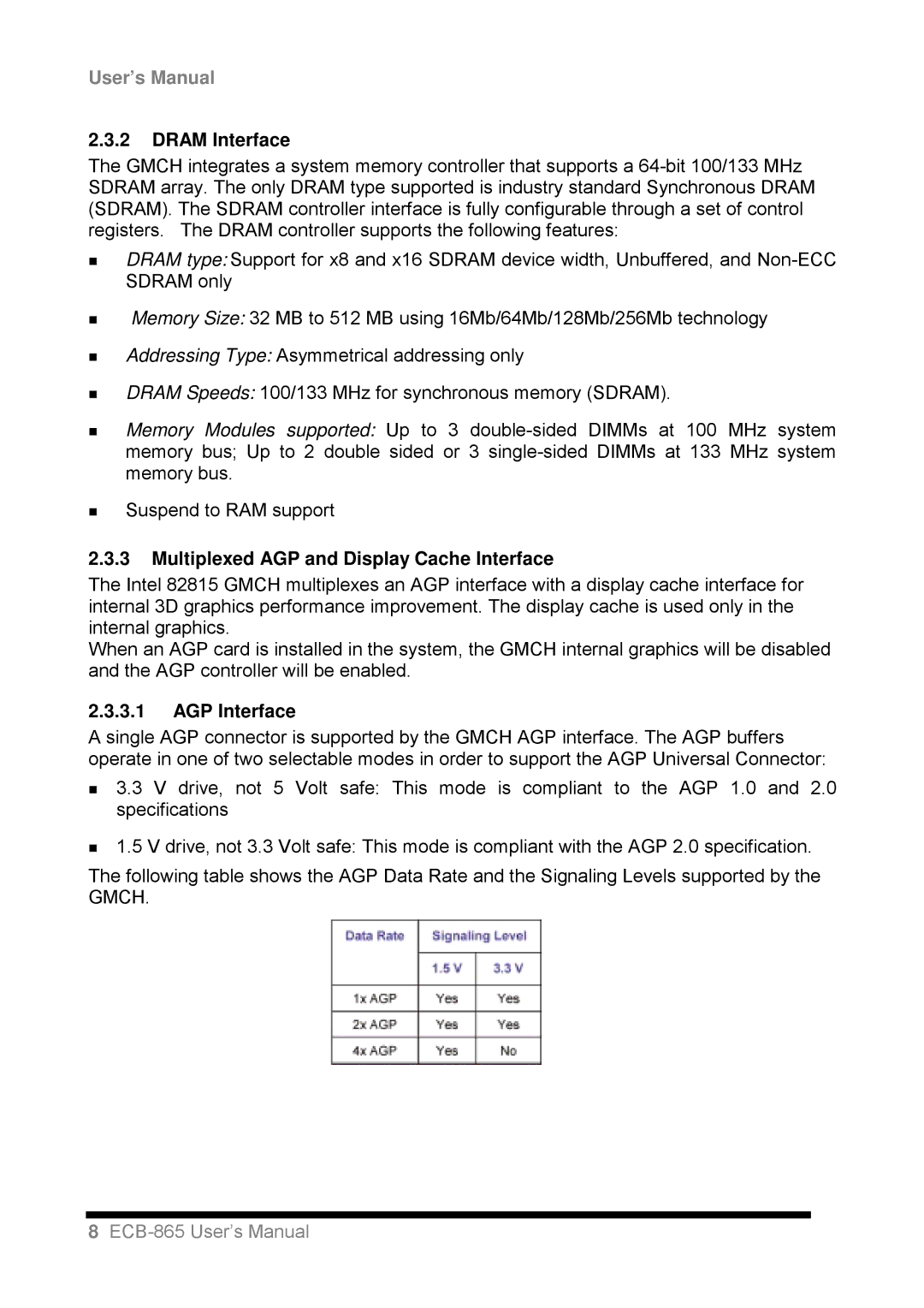 Intel ECB-865 user manual Dram Interface, Multiplexed AGP and Display Cache Interface, AGP Interface 