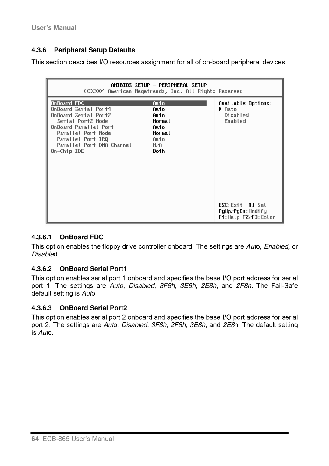 Intel ECB-865 user manual Peripheral Setup Defaults, OnBoard FDC, OnBoard Serial Port1, OnBoard Serial Port2 