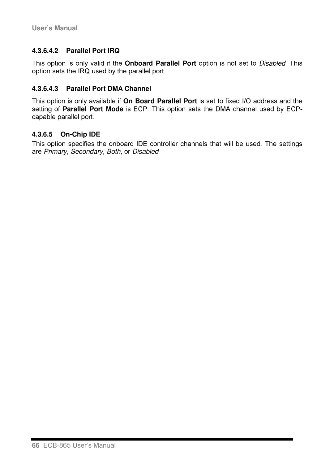 Intel ECB-865 user manual Parallel Port IRQ, Parallel Port DMA Channel, On-Chip IDE 