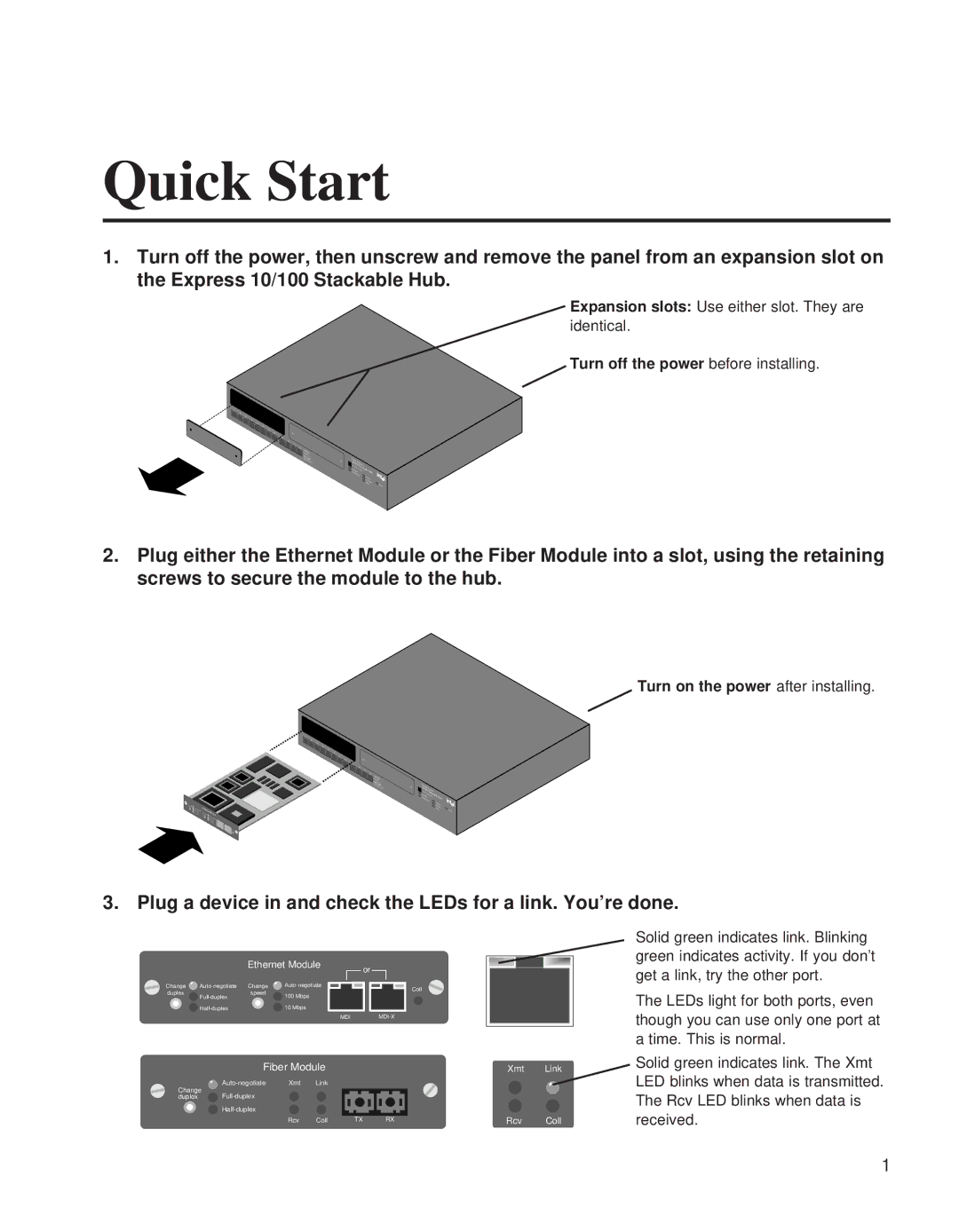 Intel EE110EM manual Quick Start, Plug a device in and check the LEDs for a link. You’re done 