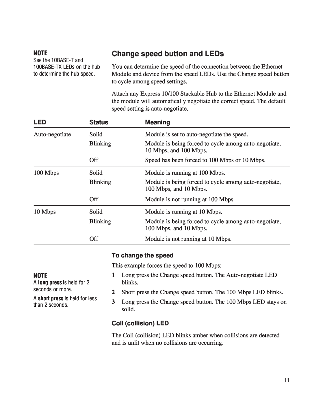 Intel EE110EM manual Change speed button and LEDs, Status, Meaning, To change the speed, Coll collision LED 