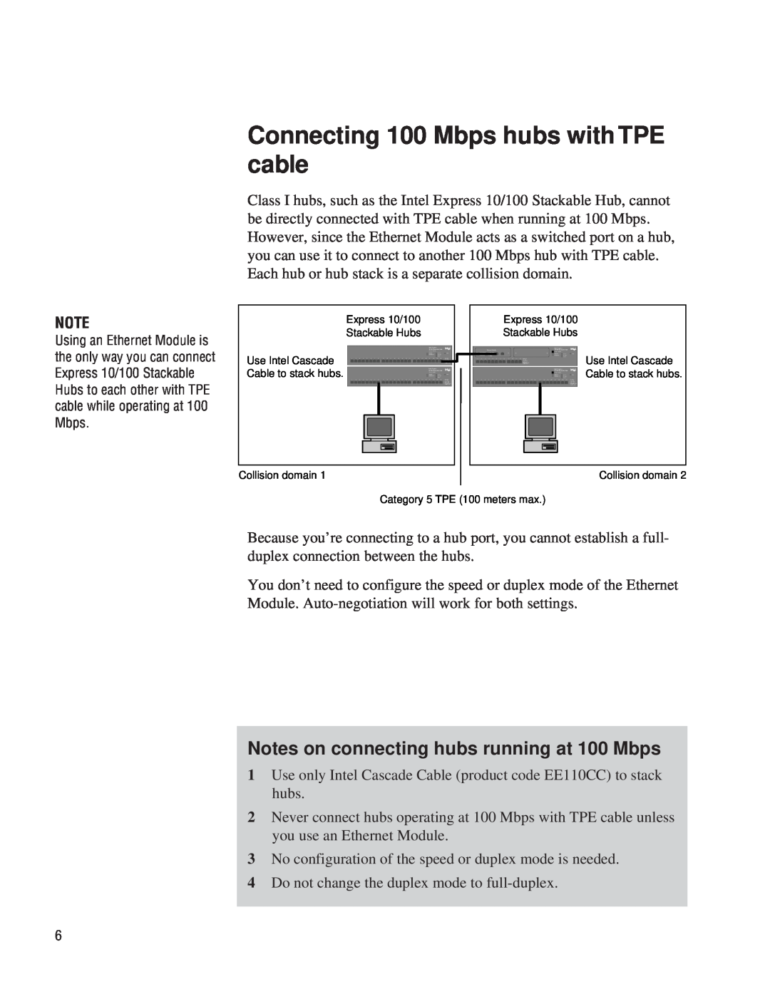 Intel EE110EM manual Connecting 100 Mbps hubs with TPE cable, Notes on connecting hubs running at 100 Mbps 