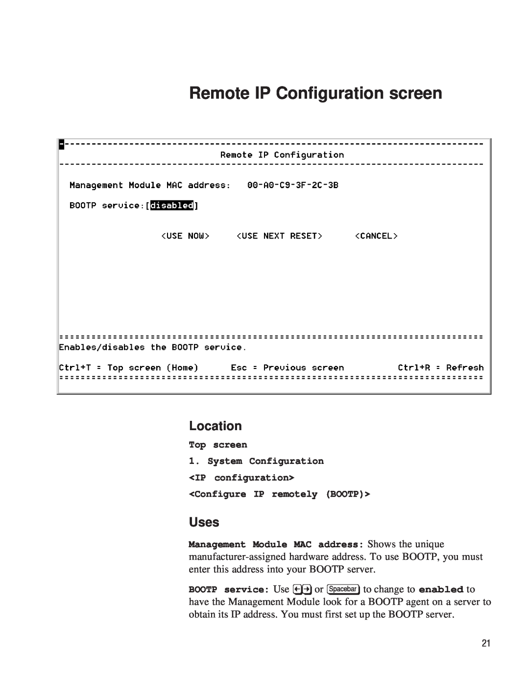 Intel EE110MM manual Remote IP Configuration screen, Location, Uses, Top screen 