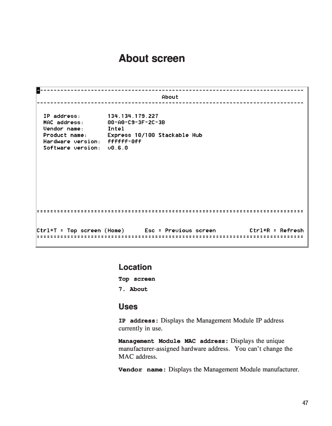 Intel EE110MM manual About screen, Top screen 7. About, Location, Uses 